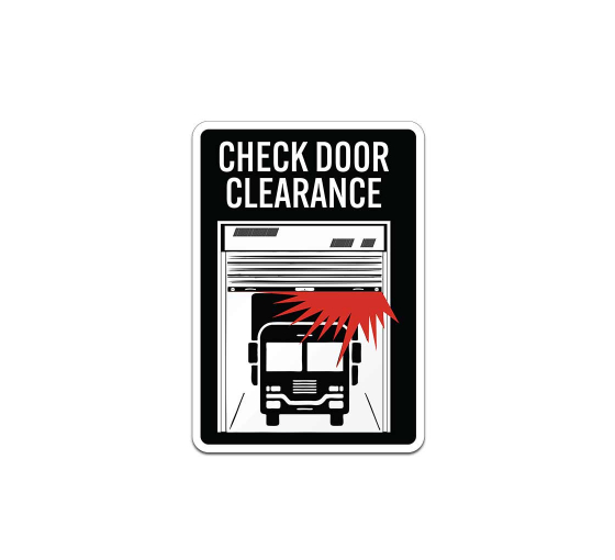 Check Door Clearance Aluminum Sign (Non Reflective)