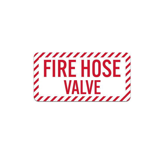 Fire Hose Valve Plastic Sign