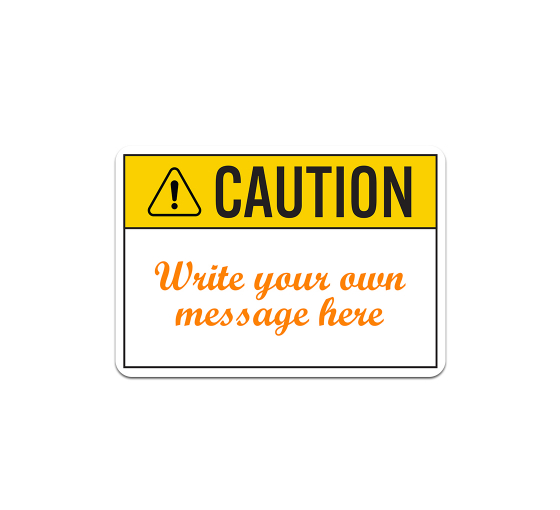 Write-On ANSI Caution Plastic Sign