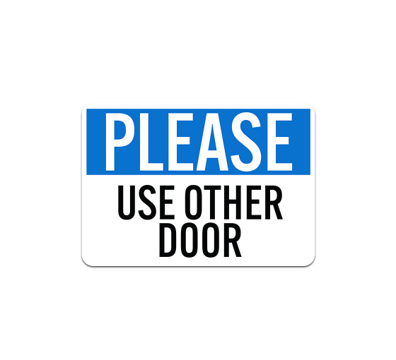 Use Other Door Plastic Sign