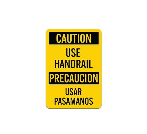 Bilingual OSHA Use Handrail Plastic Sign
