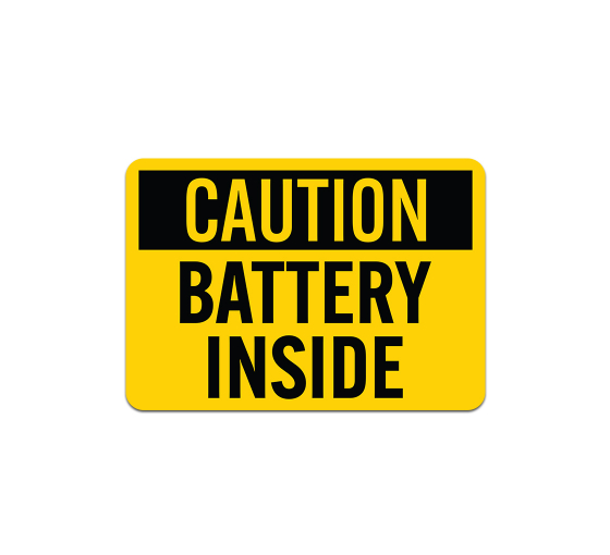OSHA Battery Inside Plastic Sign