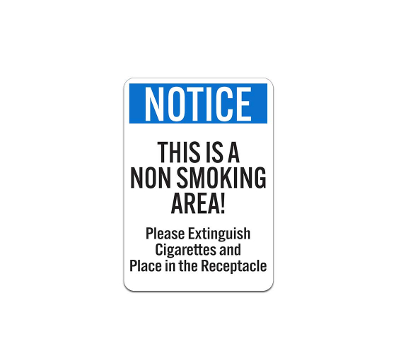 This Is A Non Smoking Area Please Extinguish Cigarettes Plastic Sign