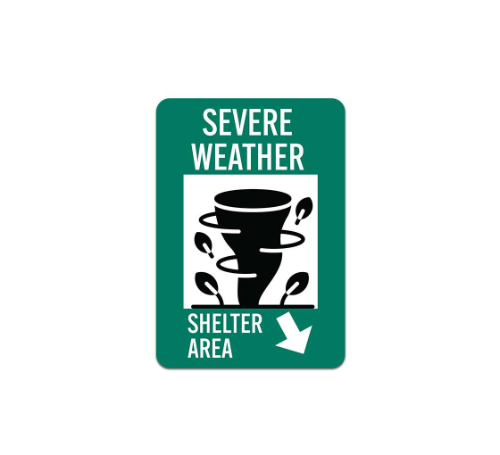 Severe Weather Shelter Area With Down Right Arrow Plastic Sign
