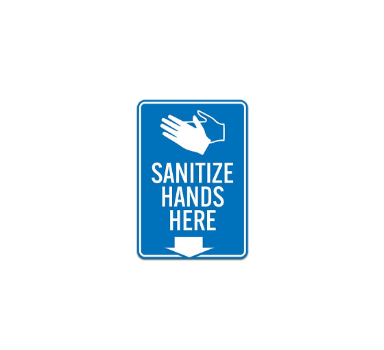 Sanitize Hands Here With Down Arrow Symbol Plastic Sign