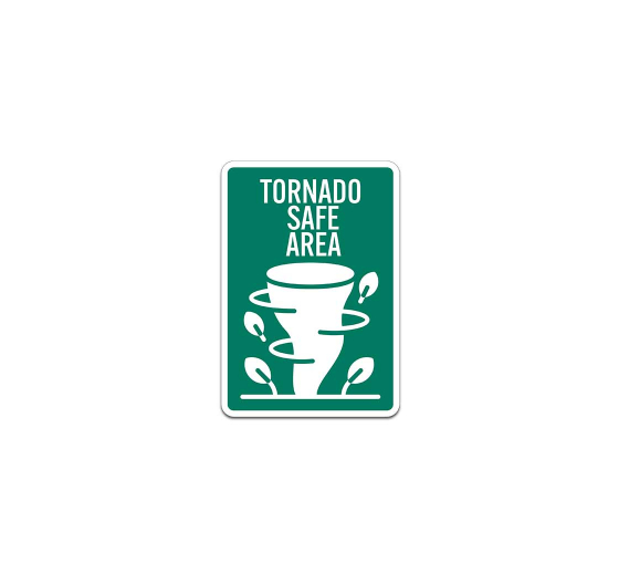 Tornado Safe Area Plastic Sign