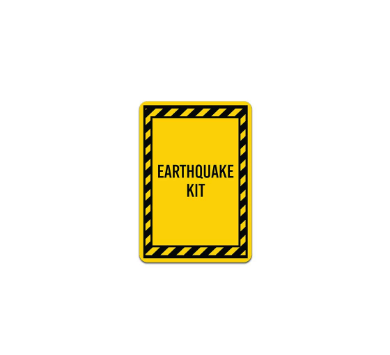 Earthquake Kit Plastic Sign
