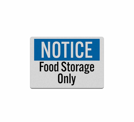 OSHA Food Storage Only Decal (Reflective)