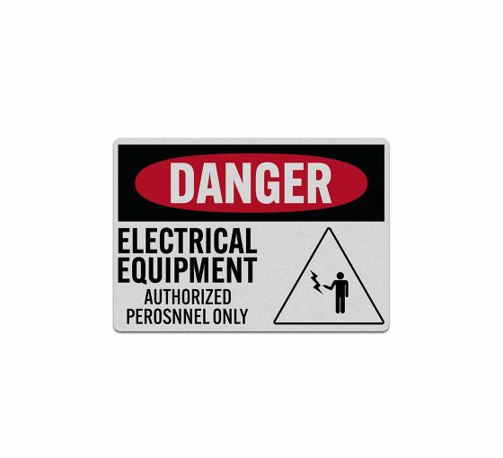 OSHA Authorized Personnel Only Decal (Reflective)