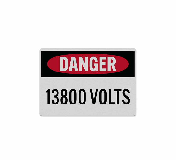 Warning 13800 Volts Decal (Reflective)