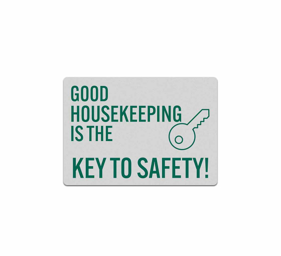Housekeeping Key To Safety Decal (Reflective)