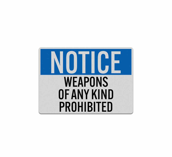 Weapons Of Any Kind Prohibited Decal (Reflective)