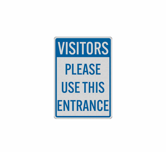 Visitors Use This Entrance Decal (Reflective)