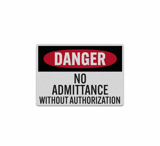 OSHA No Admittance Decal (Reflective)
