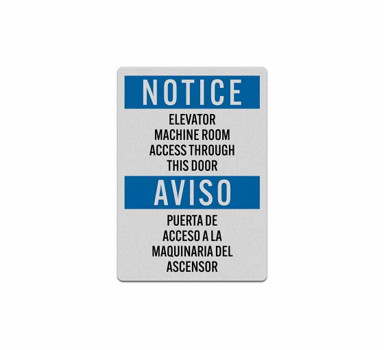 Bilingual OSHA Notice Elevator Machine Room Access Decal (Reflective)