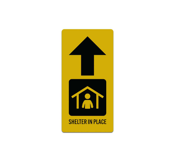 Shelter In Place With Ahead Arrow Decal (Reflective)