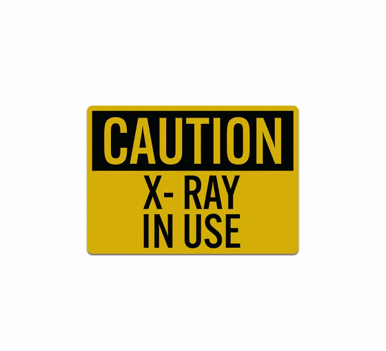 OSHA Caution X Ray Decal (Reflective)