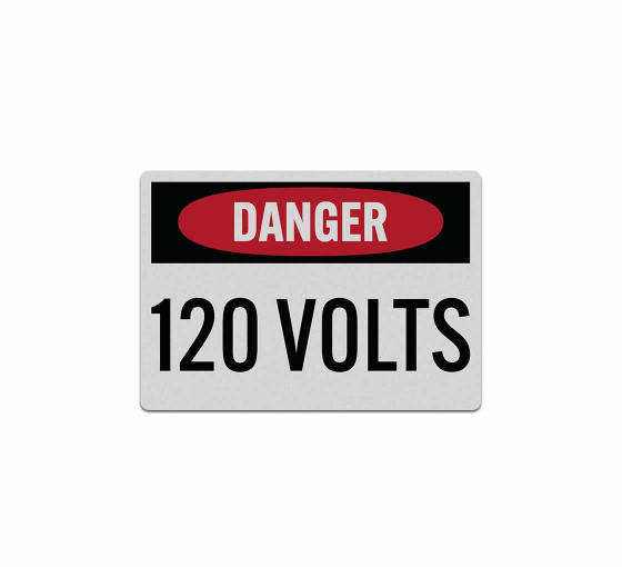 OSHA Danger 120 Volts Decal (Reflective)