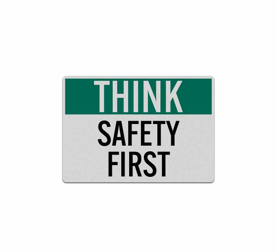 Think Safety First Decal (Reflective)