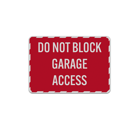 Do Not Block Garage Access Decal (Reflective)