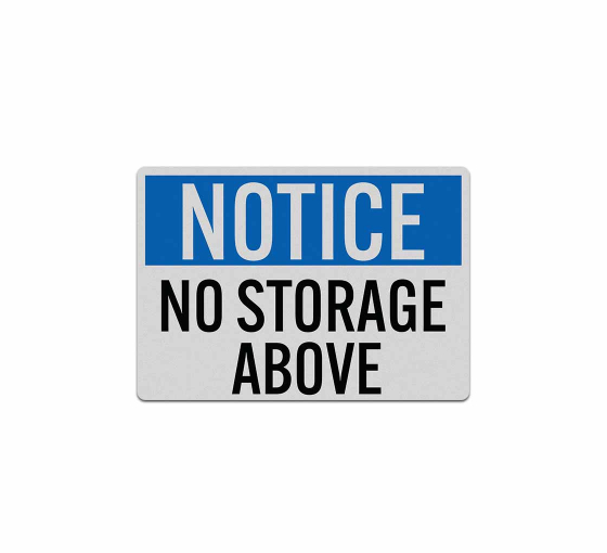 OSHA No Storage Above Decal (Reflective)