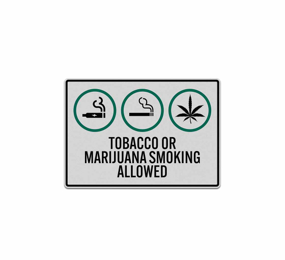 Tobacco Or Marijuana Smoking Allowed Decal (Reflective)