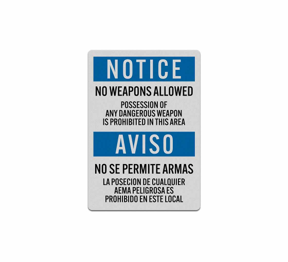 Bilingual OSHA No Weapons Allowed Decal (Reflective)