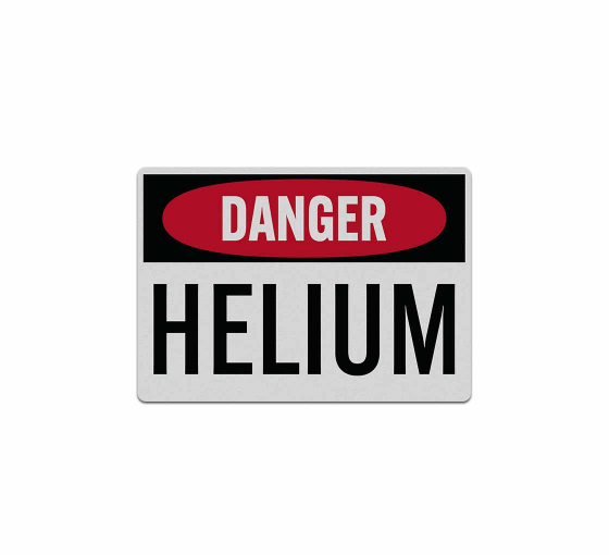 OSHA Danger Helium Decal (Reflective)