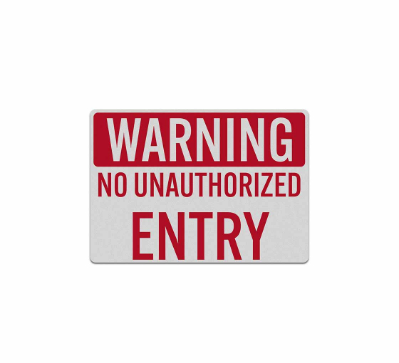 Unauthorized Person Keep Out Decal (Reflective)