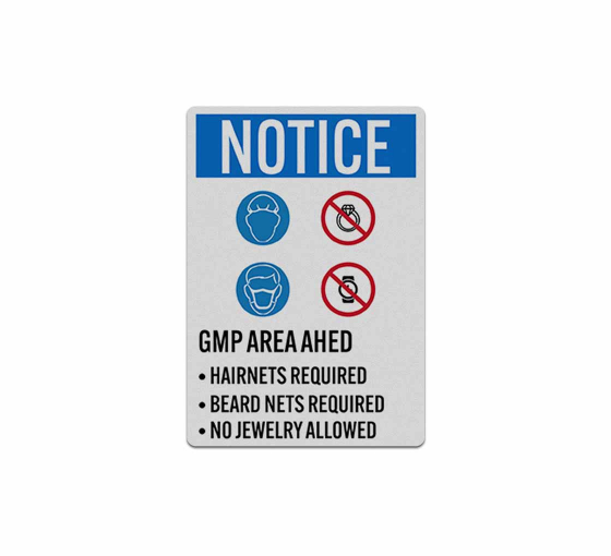 OSHA GMP Area Ahead Decal (Reflective)