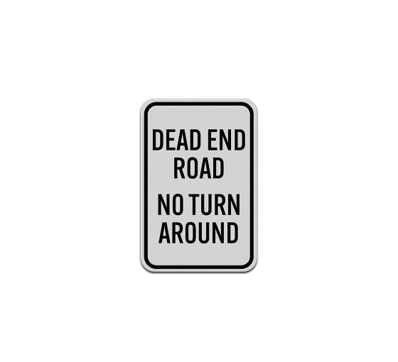 Private Drive Dead End Aluminum Sign (Reflective)