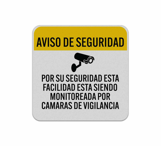 Spanish Security Camera Notice Aluminum Sign (Reflective)