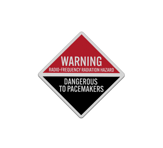Radiation Hazard Dangerous To Pacemakers Aluminum Sign (Reflective)