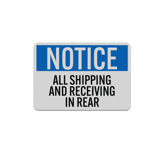 Warehouse Shipping Receiving Aluminum Sign (Reflective)