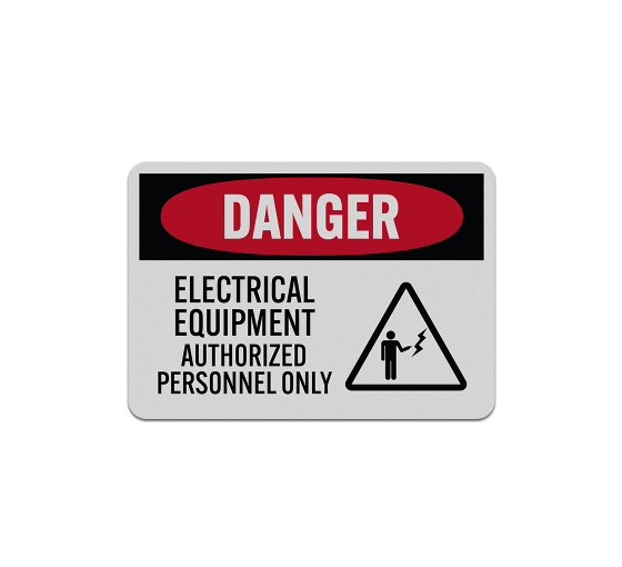 OSHA Authorized Personnel Only Aluminum Sign (Reflective)