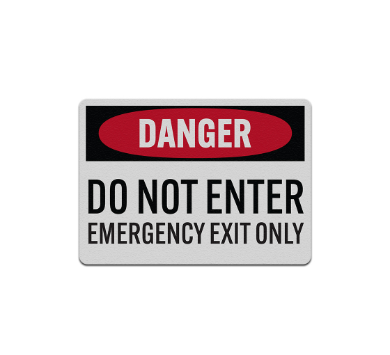 Do Not Enter Emergency Exit Aluminum Sign (Reflective)