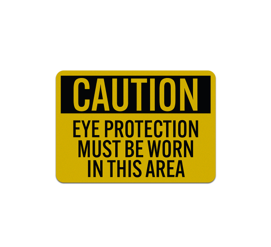 PPE Eye Protection Aluminum Sign (Reflective)