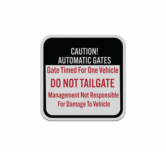 Caution Automatic Gates Aluminum Sign (Reflective)