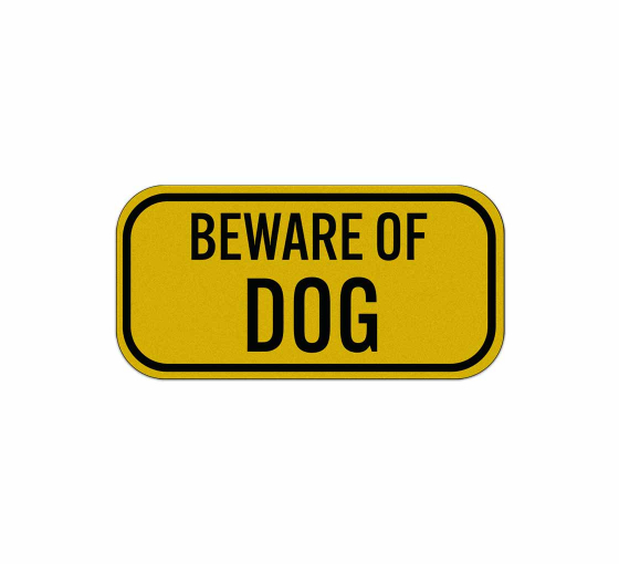 Beware Of Dog Aluminum Sign (Reflective)