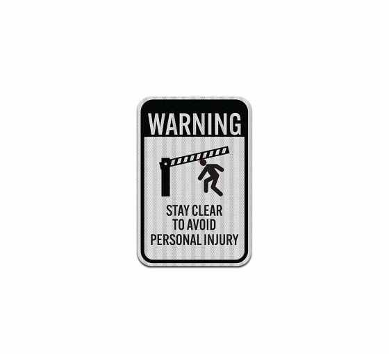 Stay Clear To Avoid Injury Aluminum Sign (HIP Reflective)