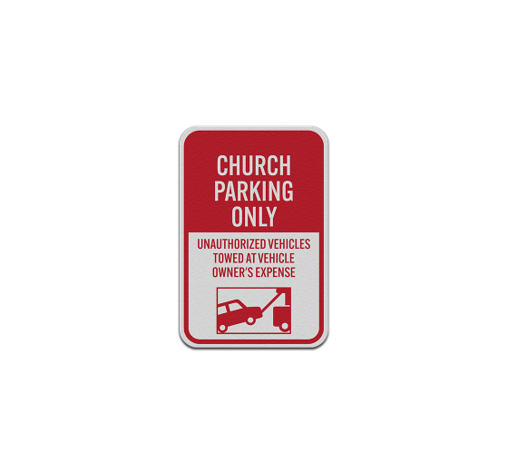 Church Parking Only Aluminum Sign (Reflective)
