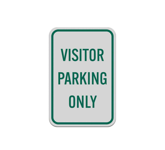 Visitor Parking Only Aluminum Sign (Reflective)
