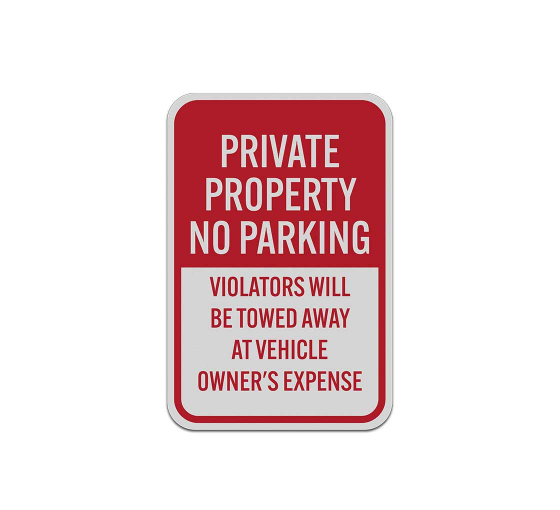 Private Property No Parking Aluminum Sign (Reflective)