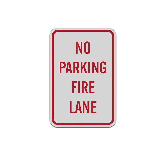 No Parking Fire Lane Aluminum Sign (Reflective)