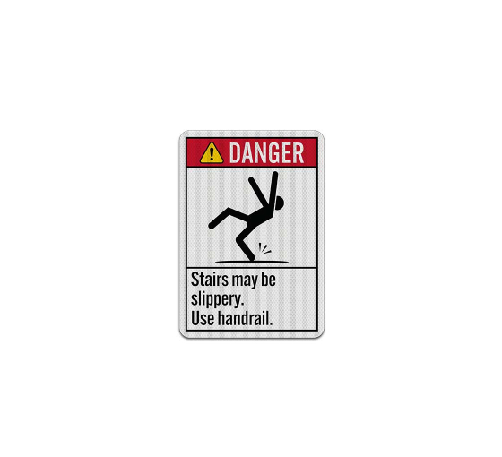 ANSI Stairs May Be Slippery Aluminum Sign (EGR Reflective)