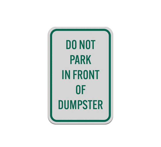Do Not Park in Front Aluminum Sign (Reflective)