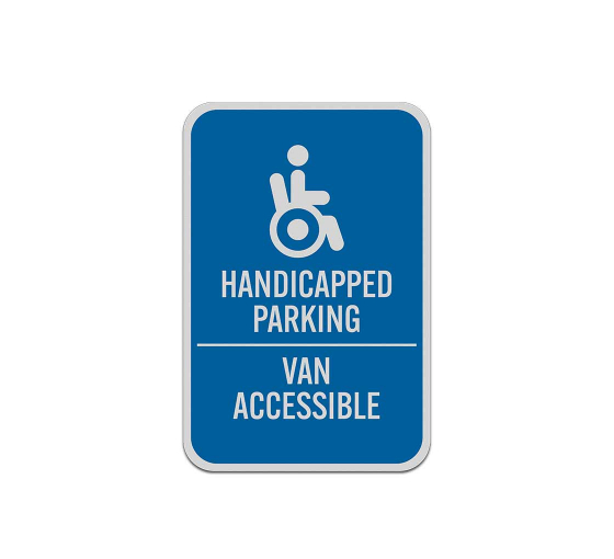 Van Accessible Aluminum Sign (Reflective)