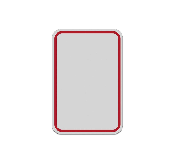 Blank Red Bordered Parking Aluminum Sign (Reflective)