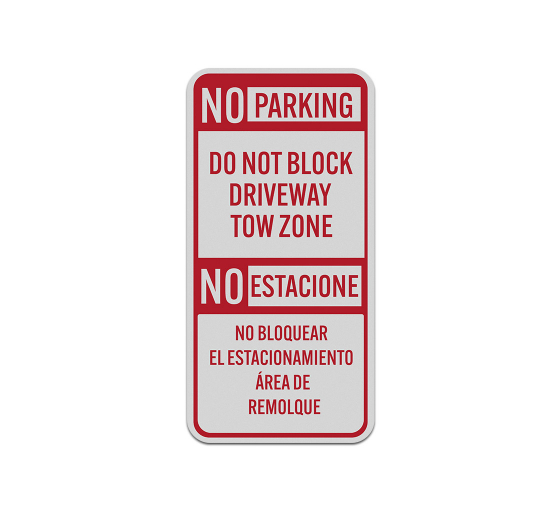 Bilingual No Parking Aluminum Sign (Reflective)