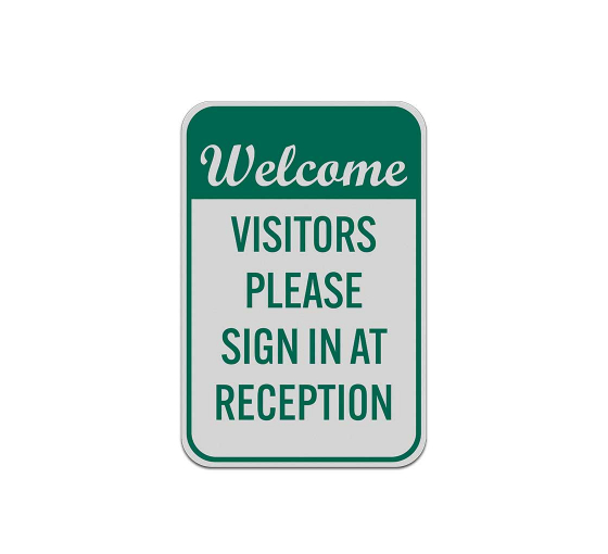 Welcome Visitor Please Sign Aluminum Sign (Reflective)